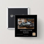 Opstaan op school vierkante button 5,1 cm (Voorkant /achterkant)