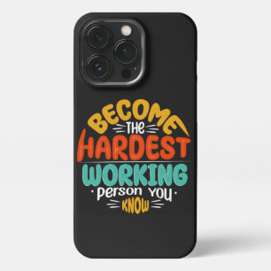 Opstaan tot Grootsheid - Worden Hardest Working Pe iPhone 13 Pro Hoesje