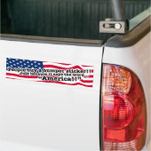 Opstaan voor Amerika! Wees een Amerikaan! Bumpersticker (Op Truck)