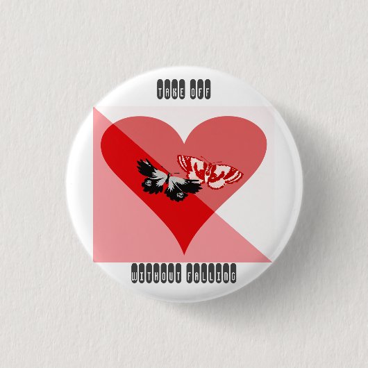 Opstijgen zonder vallende hart Valentijnsdag Ronde Button 3,2 Cm (Voorkant)