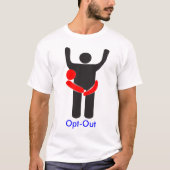 Opt-out TSA T-shirt (Voorkant)