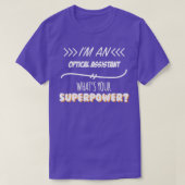 Optical Assistant Funny Superpower Slogan Gift voo T-shirt (Design voorkant)