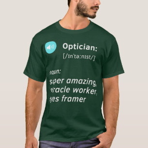 Opticiaanse definitie leuk idee gft t-shirt