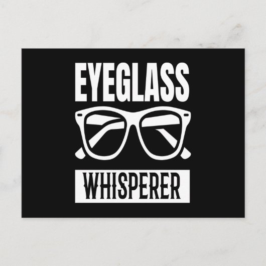 Optician Eyeglass Whisperer Glans Briefkaart (Voorkant)