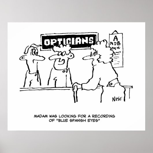 Optician is asked for "Spanish Eyes" Poster (Voorkant)