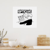 Optician Presents His Bill. Funny cartoon about Op Poster (Keuken)