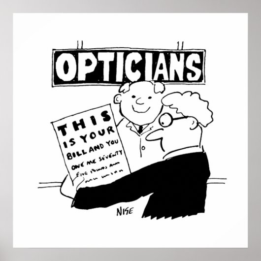 Optician Presents His Bill. Funny cartoon about Op Poster (Voorkant)