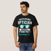 Opticien afleveren omdat optometristen Hero nodig  T-shirt (Voorkant volledig)
