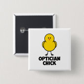 Opticien Chick Vierkante Button 5,1 Cm (Voorkant /achterkant)