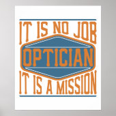 Opticien - Het is geen werk, het is een missie Poster (Voorkant)