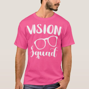 Opticien Vision Squad Optometrist Oogarts Oog G T-shirt