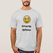 Optimisme aanmoedigen t-shirt (Voorkant)