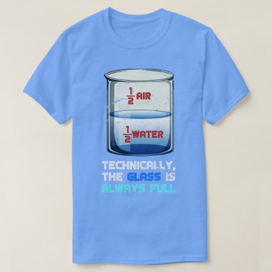 Optimisme Grappige Natuurkunde T-shirt (Design voorkant)