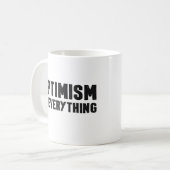 Optimisme is alles Inspirerend quote Koffiemok (Voorkant links)