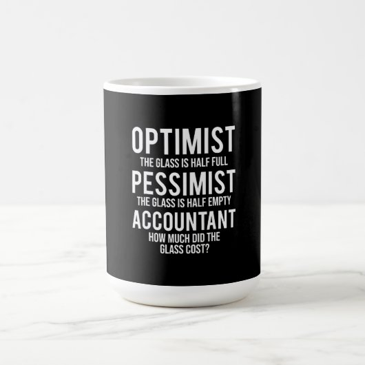 Optimist Pessimist Accountant Glass Costume Gift Koffiemok (Center)
