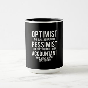 Optimist Pessimist Accountant Glass Costume Gift Mok