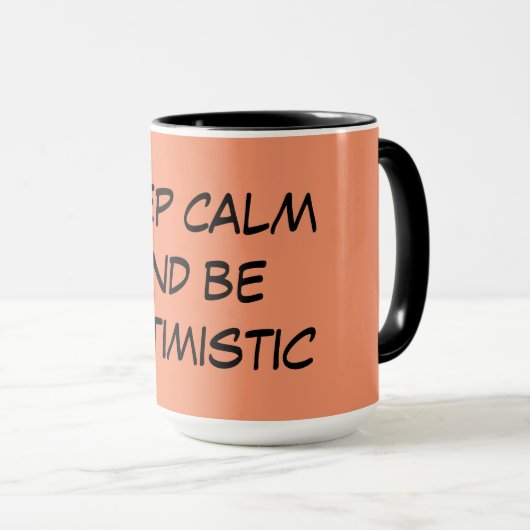 Optimistic Quote Coffee-Mok Mok (Voorkant rechts)