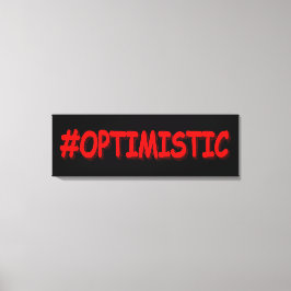 "#OPTIMISTISCH" Cute Design. Bestel nu Canvas Afdruk