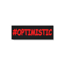 "#OPTIMISTISCH" Cute Design. Bestel nu