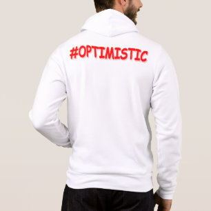 "#OPTIMISTISCH" Cute Design. Bestel nu Hoodie