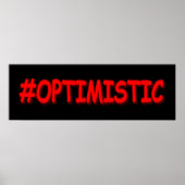 "#OPTIMISTISCH" Cute Design. Bestel nu Poster (Voorkant)