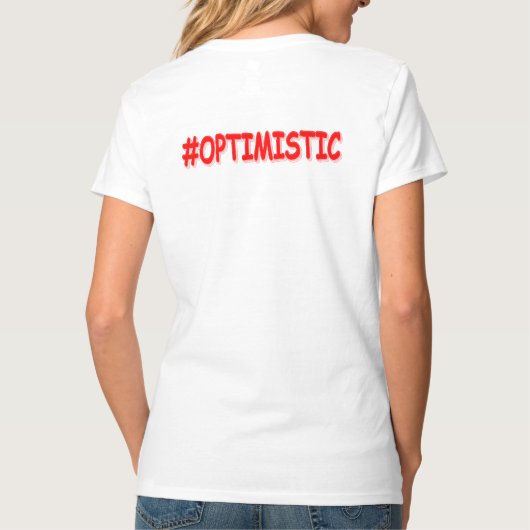 "#OPTIMISTISCH" Mooie ontwerp. Nu kopen T-shirt (Achterkant)