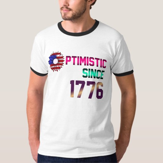 Optimistisch sinds 1776 Verenigde Staten Vlag 4 ju T-shirt (Voorkant)