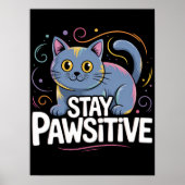 Optimistische Feline Outlook Poster (Voorkant)