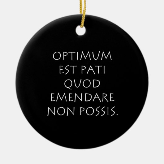 Optimum est pati quod emendare non posare keramisch ornament (Voorkant)