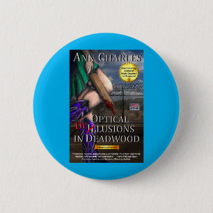 Optische waanvoorstellingen in Deadwood Pinback-Bu Ronde Button 5,7 Cm