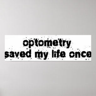 Optometrie heeft mijn leven één keer gered poster
