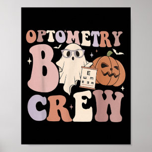 Optometrie Team Optometrie Boo Crew Halloween Opti Poster