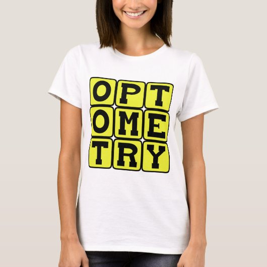 Optometrie, The Science of Eyesight T-shirt (Voorkant)
