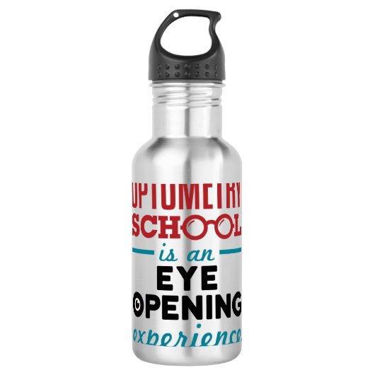 Optometrieschool is een opening in het oog waterfles (Voorkant)