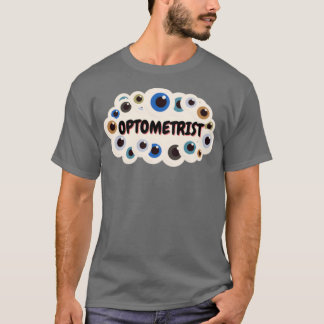 Optometrist 47 t-shirt