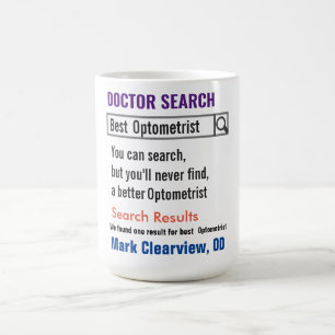Optometrist Funny Search Gift Mok
