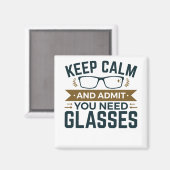 Optometrist Keep Calm Advertentie U heeft bril nod Magneet (Voorkant / Achterkant)