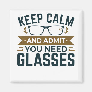 Optometrist Keep Calm Advertentie U heeft bril nod Magneet