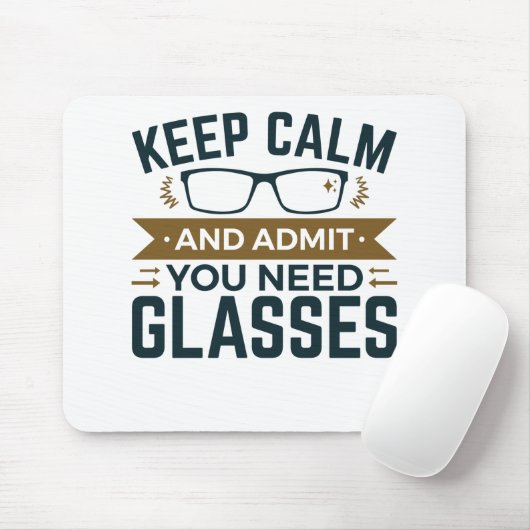 Optometrist Keep Calm Advertentie U heeft bril nod Muismat (Met muis)