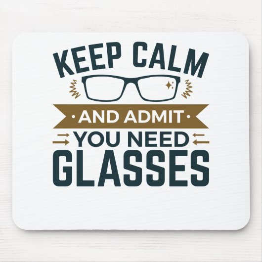 Optometrist Keep Calm Advertentie U heeft bril nod Muismat (Voorkant)
