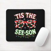 Optometrist Optician Christmas Tis The See-son Xma Muismat (Met muis)