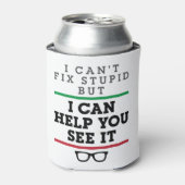 Optometrist Optometrie Oftalmologie Zie Stupid Blikjeskoeler (Blikje Voorkant)