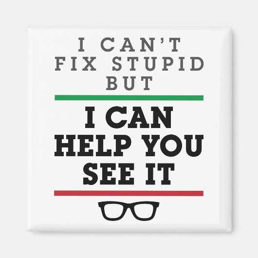 Optometrist Optometrie Oftalmologie Zie Stupid Magneet (Voorkant)