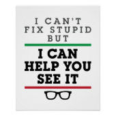 Optometrist Optometrie Oftalmologie Zie Stupid Perfect Poster (Voorkant)