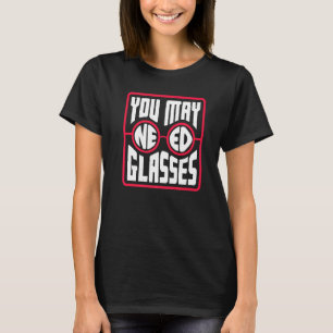 Optometrist Optometrie Oftalmoloog Nee T-shirt