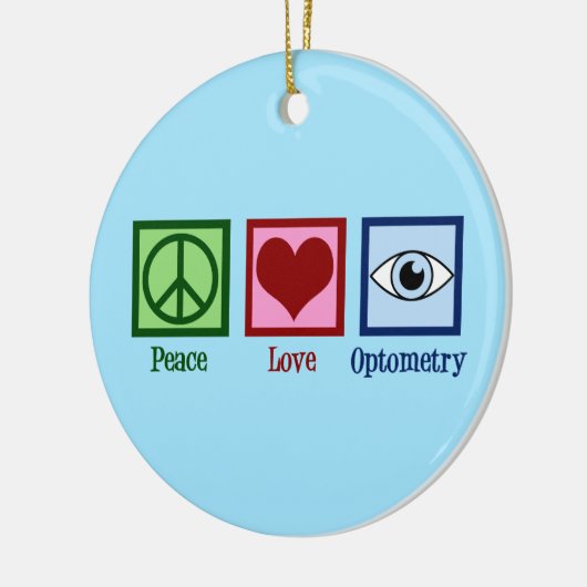 Optometrist Peace Love Optometry Blue Eye Doctor Keramisch Ornament (Links)