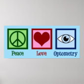 Optometrist Peace Love Optometry Blue Eye Doctor Poster (Voorkant)