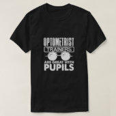 Optometrist-trainers geweldig met optometrist t-shirt (Design voorkant)
