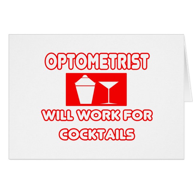 Optometrist... zal werken voor cocktails (Voorkant Horizontaal)