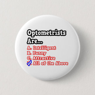 Optometristen Quiz...Joke Ronde Button 5,7 Cm
